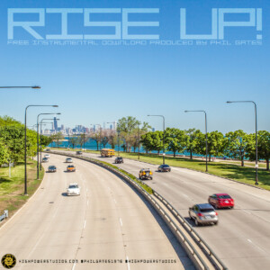 "Rise Up!" produced by Phil Gates.